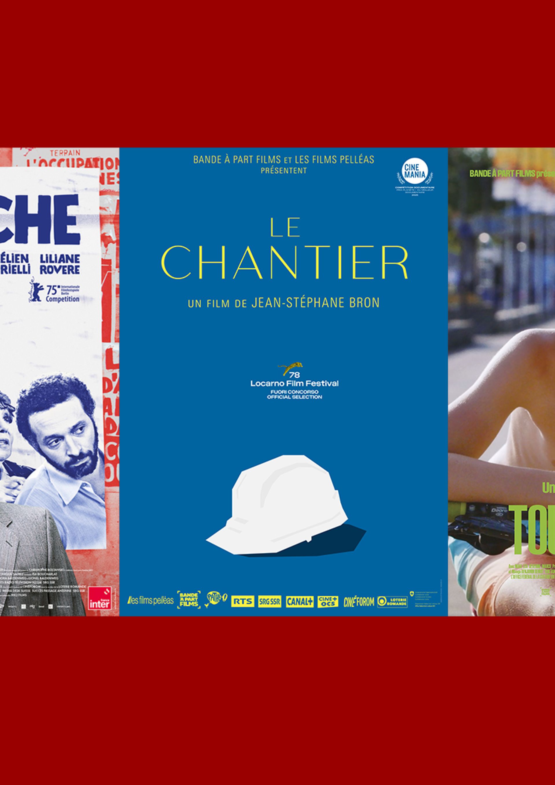 Affiches de La Cache, Le Chantier, Toute ma vie