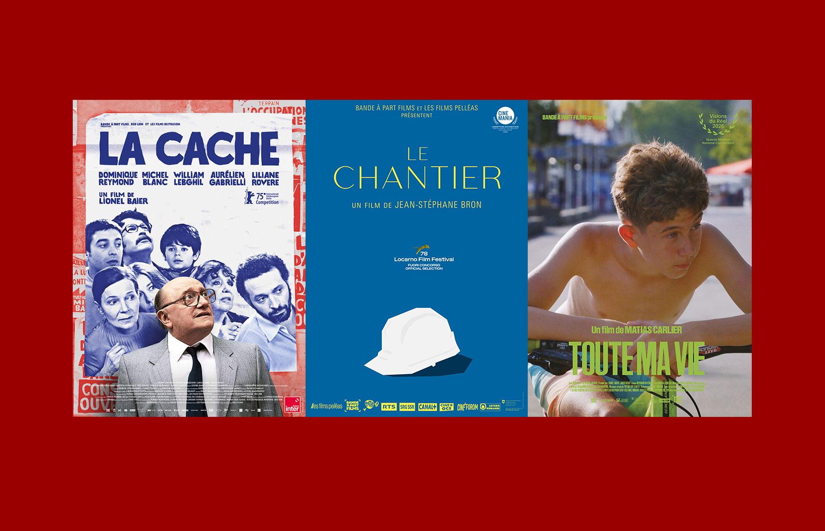 Affiches de La Cache, Le Chantier, Toute ma vie